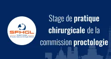 Stage de pratique chirurgicale de la commission proctologie