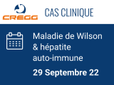 Cas cliniques pratiques : Maladie de Wilson & hépatite auto-immune