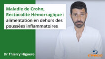 Maladie de Crohn/Rectocolite hémorragique : alimentation en dehors des poussées inflammatoires