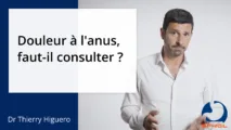 Douleur à l’anus, faut-il consulter ?
